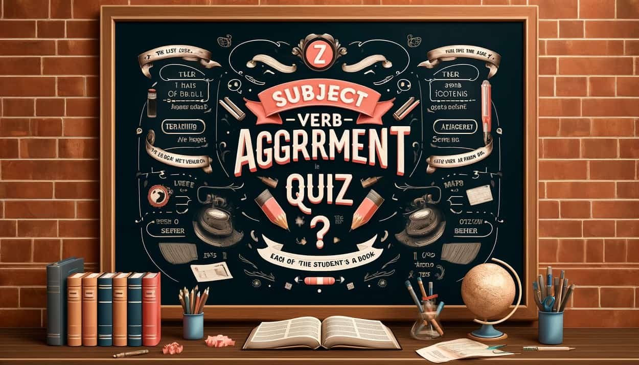 Subject-Verb Agreement Quiz